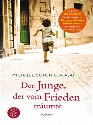 cover image of Der Junge, der vom Frieden träumte